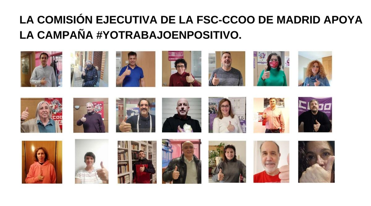 LA COMISIÓN EJECUTIVA DE LA FSC-CCOO DE MADRID APOYA LA CAMPAÑA #YOTRABAJOPOSITIVO